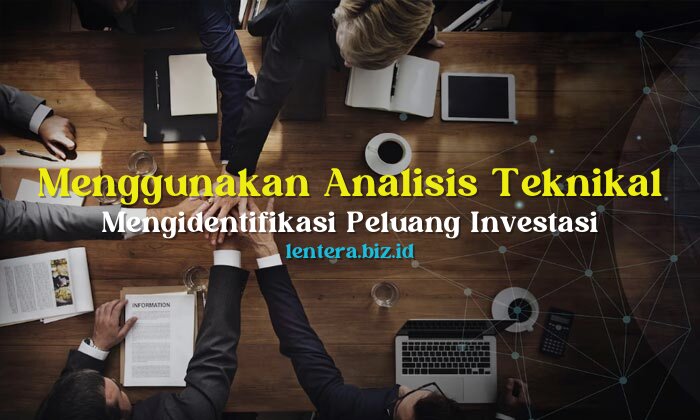 menggunakan analisis teknikal