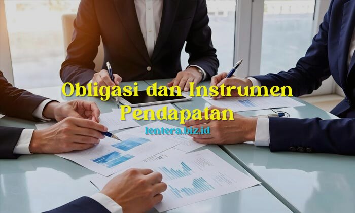 obligasi dan instrumen pendapatan